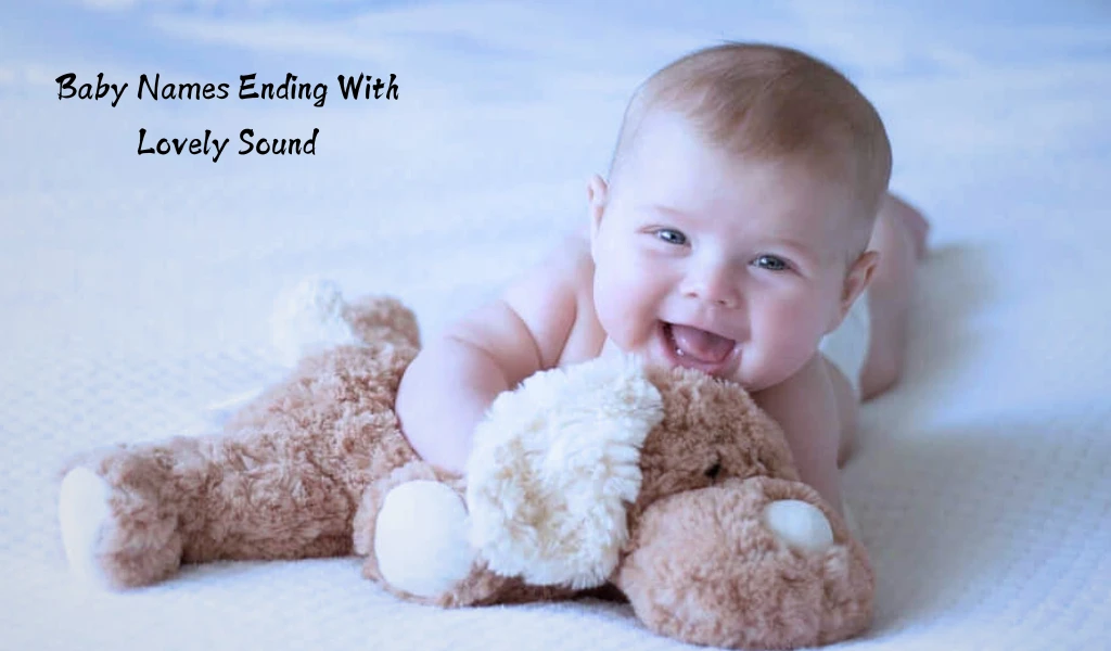 Baby Names Ending With Lovely Sound